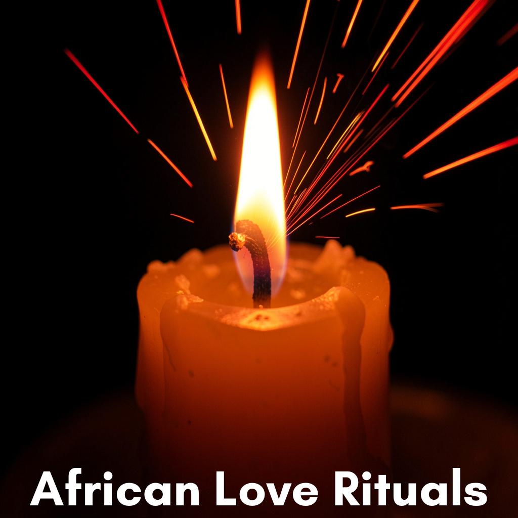 LOST LOVE RITUALS AND SPELLS